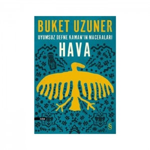 Uyumsuz Defne Kaman'ın Maceraları-Hava