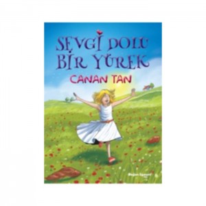 Sevgi Dolu Bir Yürek