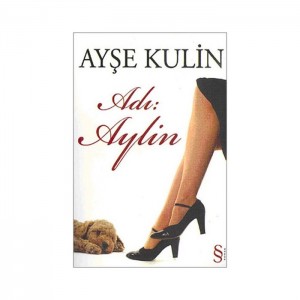 Adı : Aylin