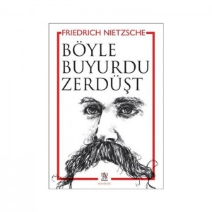Böyle Buyurdu Zerdüşt