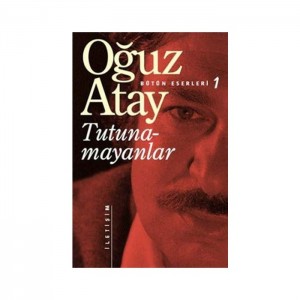 Tutunamayanlar - Bütün Eserleri - 1