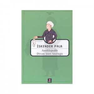 Ansiklopedik Divan Şiiri Sözlüğü