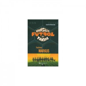 Vahşiler Futbol Takımı 13-Yenilmez Markus