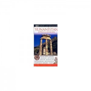 Yunanistan - Atina ve Anakara - Görsel Gezi Rehberi