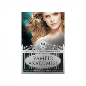 Vampir Akademisi - 1.Kitap