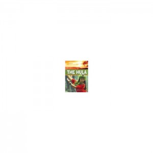 The Story of the Hula - National Geographic Reader ( 800 headwords )