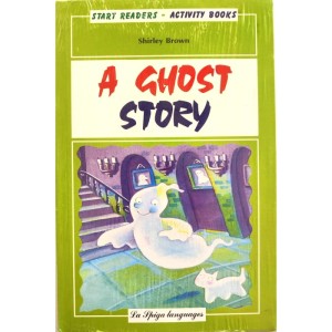 La Spiga Readers - A Ghost Story