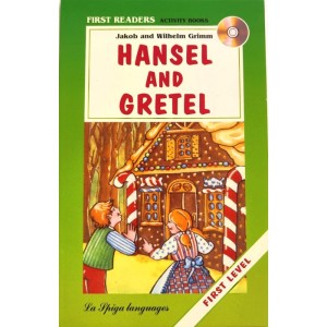 La Spiga Readers - First Readers Hansel And Gretel