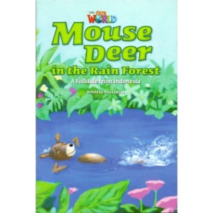 Our World Readers Level 3: Mouse Deer in the Rain Forest