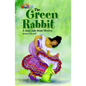 Our World Readers Level 4: The Green Rabbit