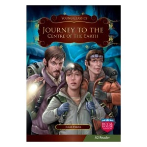 Journey to the Centre of the Earth A1 Reader