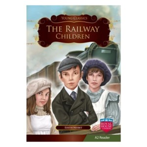 The Railway Children A2 Reader