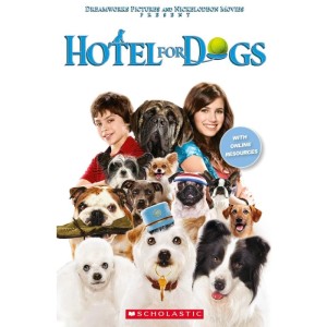 Scholastic ELT Readers Level 1: Hotel for Dogs + CD