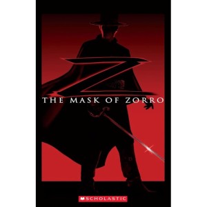 Scholastic ELT Readers Level 2: The Mask of Zorro + CD